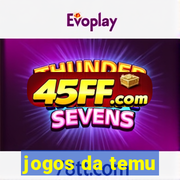 jogos da temu